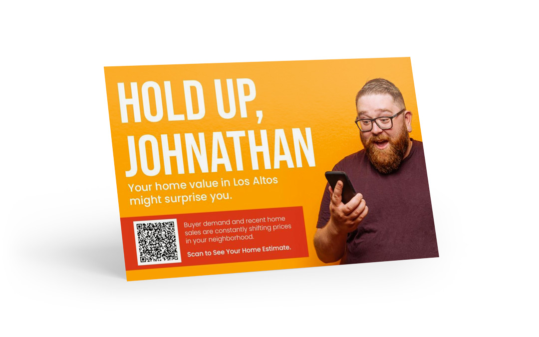 Home Estimate Postcard - Home Value QR - Hold Up