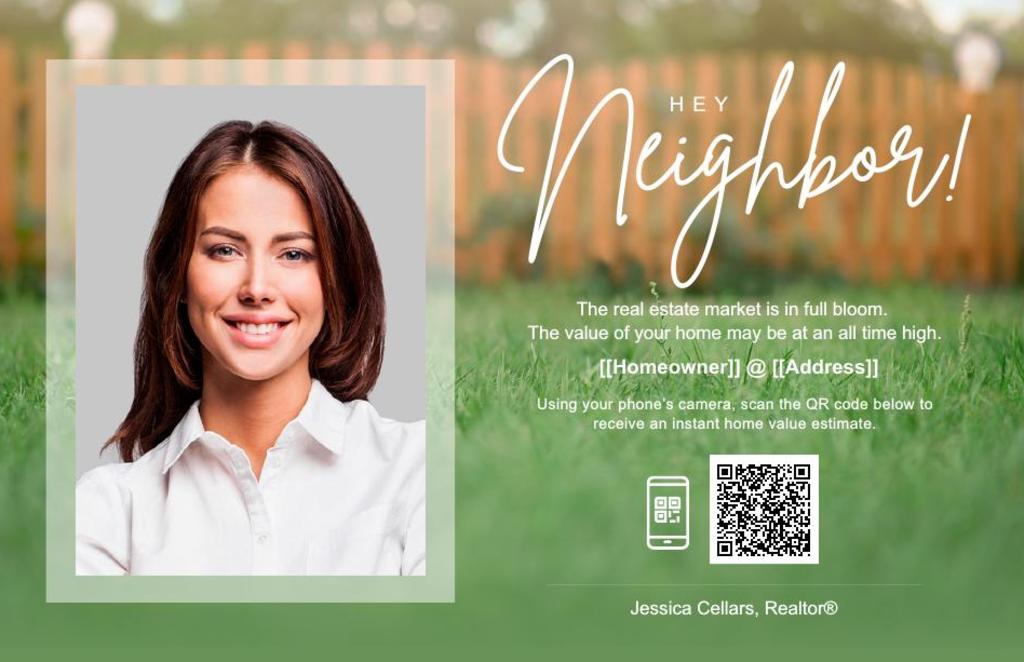 Agent Announcement Postcard- Home Estimate QR Code - Hey Neighbor  (Optional Back)